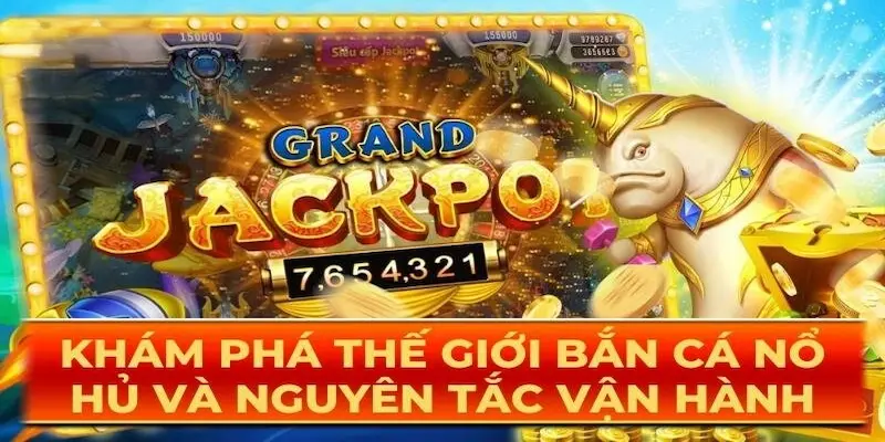 ban ca no hu 3 Kinh nghiệm để chơi game bắn cá nổ hũ từ các cao thủ